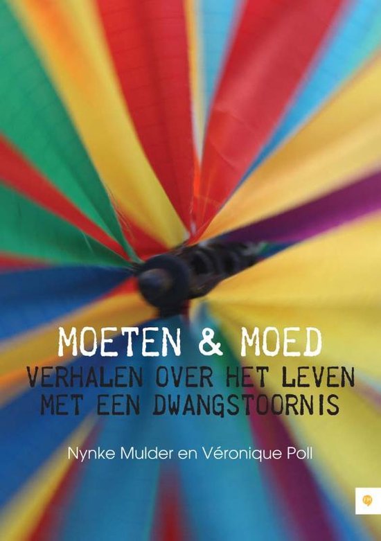 Cover van het boek 'Moeten & moed'