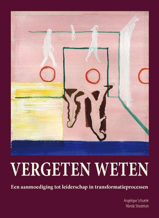 Vergeten weten