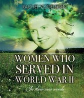 Women Who Served In WWII