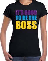 It is good to be the boss fun tekst t-shirt zwart dames XS