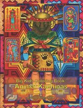 Big Kids Coloring Book: Animal Kachinas: 60+ line-art illustrations of Native American Indian Motifs and Kachina dolls with Animal Spirit Head