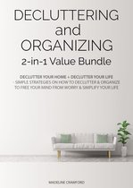 Decluttering and Organizing 3 - Decluttering and Organizing 2-in-1 Value Bundle