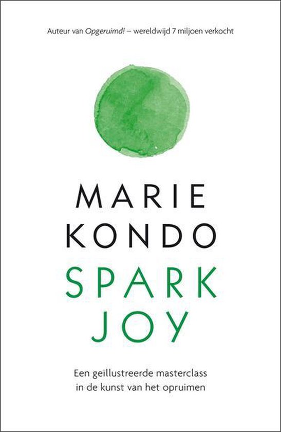 Spark Joy - Marie Kondo | Respetofundacion.org