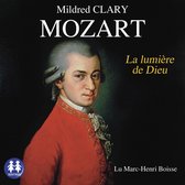 Mozart - La lumière de Dieu