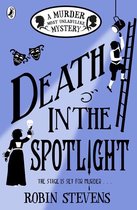 A Murder Most Unladylike Mystery 7 - Death in the Spotlight
