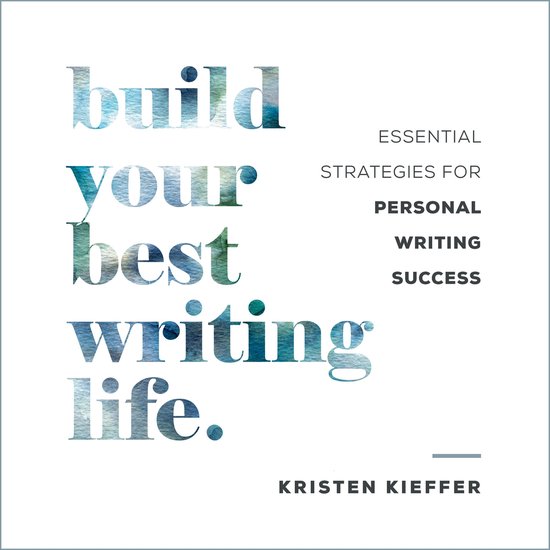 Build Your Best Writing Life - cover