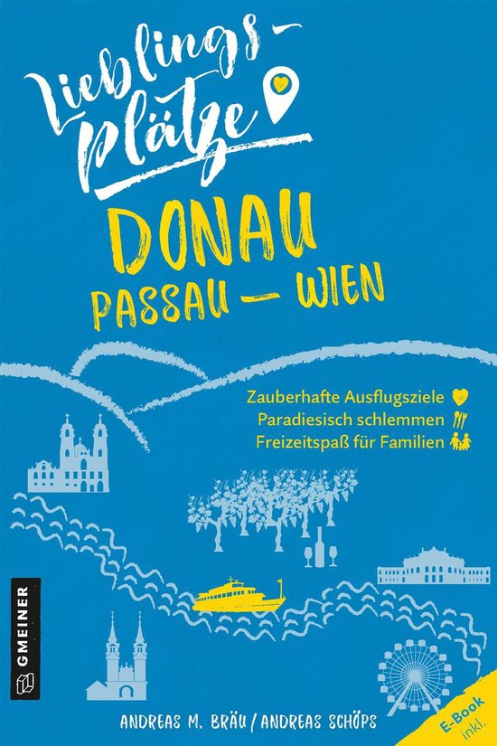 Lieblingsplätze Donau Passau-Wien - cover