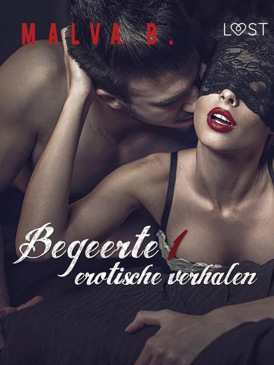 LUST - Begeerte 1 - erotisch verhaal