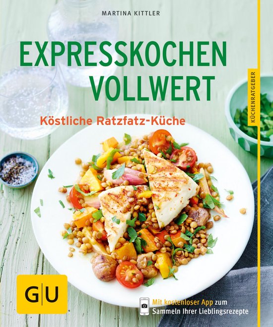 GU Küchenratgeber Classics - Expresskochen Vollwert - cover