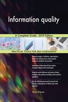 Information quality A Complete Guide - 2019 Edition