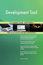 Development Tool A Complete Guide - 2019 Edition