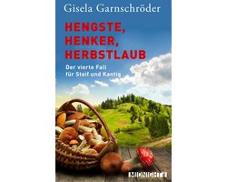 Ein-Steif-und-Kantig-Krimi 4 - Hengste, Henker, Herbstlaub