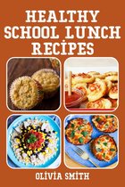 Healthy School Lunch Recipes