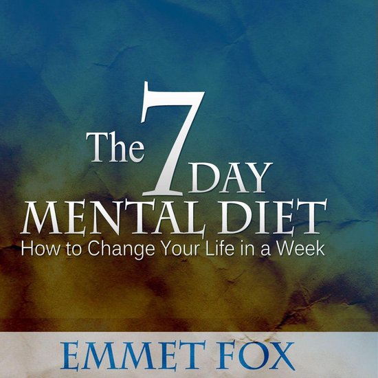 7 Day Mental Diet, The - cover