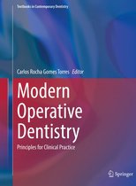 Textbooks in Contemporary Dentistry - Modern Operative Dentistry