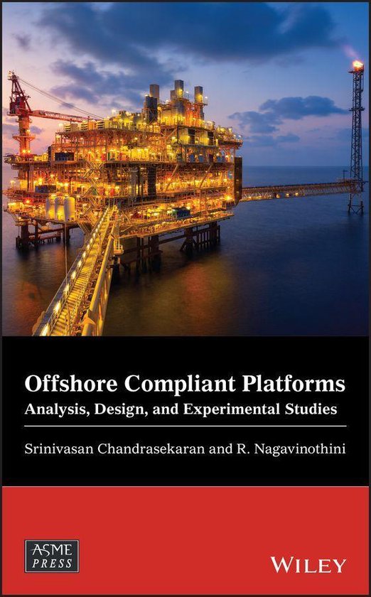 Wiley-ASME Press Series - Offshore Compliant Platforms - cover