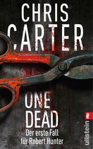 Ein Hunter-und-Garcia-Thriller - One Dead