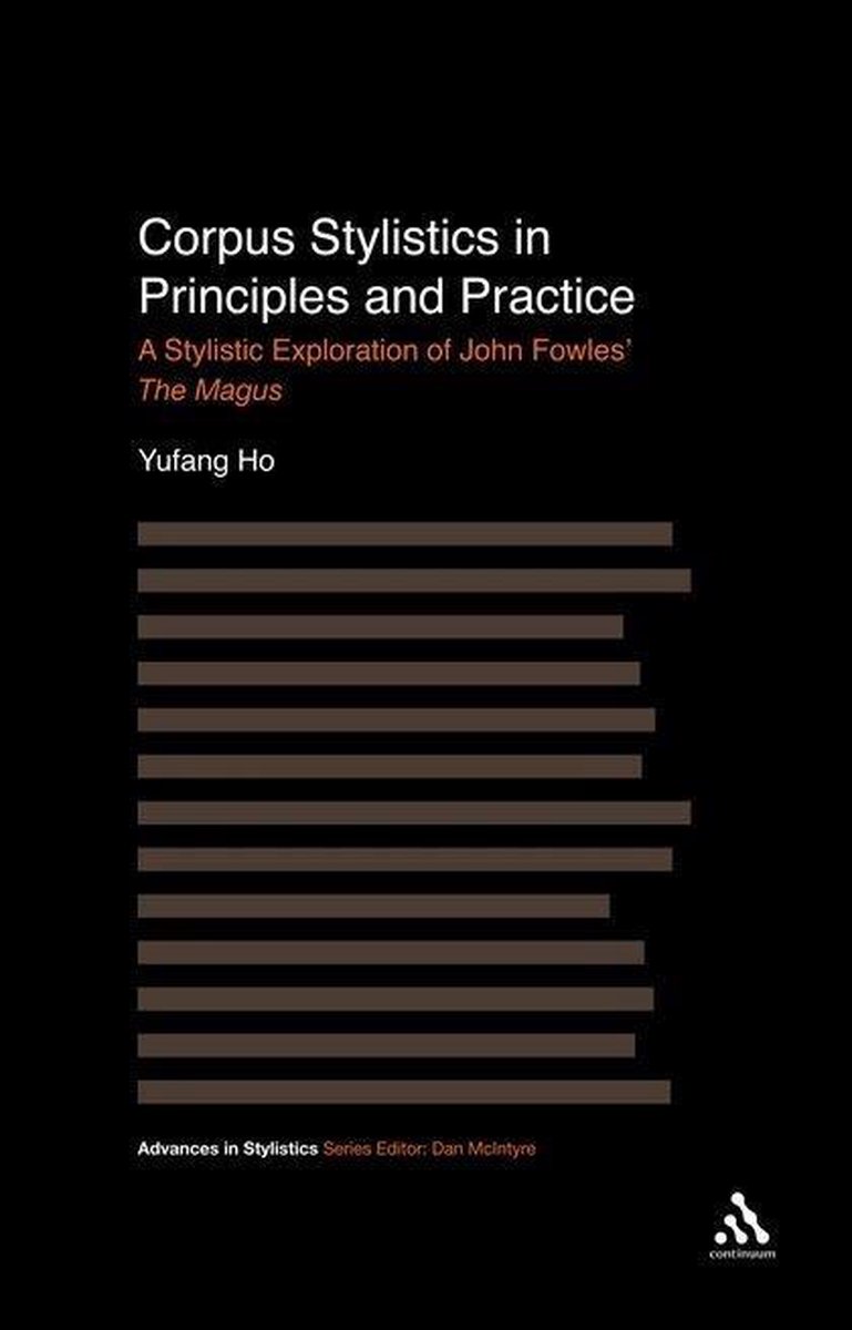 Corpus Stylistics In Principles And Practice - Yufang Ho