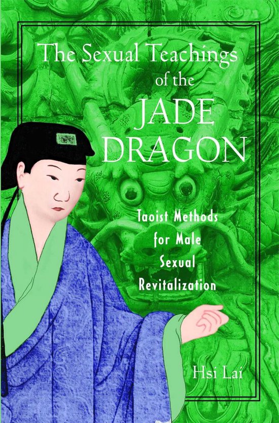 The Sexual Teachings of the Jade Dragon - cover