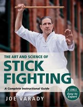 Martial Science - The Art and Science of Stick Fighting