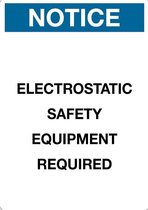 Sticker 'Notice: Electrostatic safety equipment required',105 x 148 mm (A6)