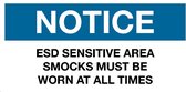 Sticker 'Notice: ESD sensitive area smocks must be worn at all times', 300 x 150 mm