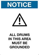 Sticker 'Notice: All drums in this area must be grounded', 210 x 148 mm (A5)