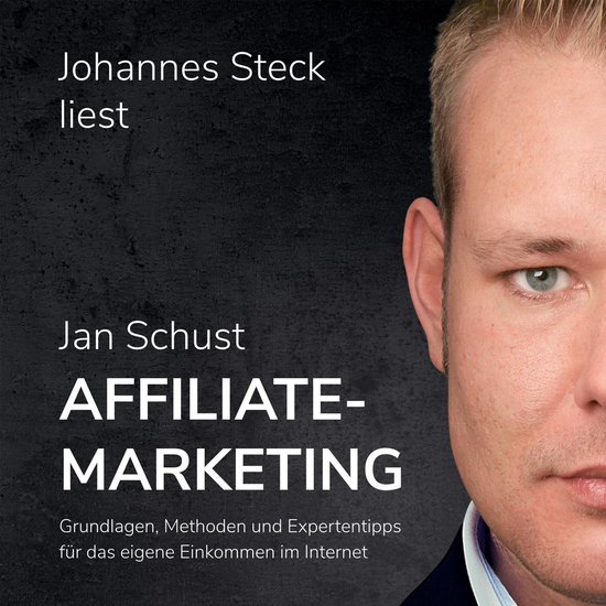 Affiliate Marketing: Grundlagen, Methoden und Expertentipps  ... - cover