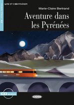 Lire et s'entraîner A2: Aventure dans les Pyrénèes livre + CD audio