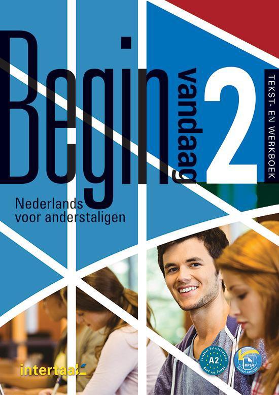 Begin vandaag 2 Mondeling tekst- en werkboek + Intertaal Aug - cover