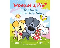 Woezel & Pip - Avonturen in de Tovertuin, Guusje Nederhorst | 9789025865993  | Boeken | bol.com
