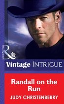 Randall on the Run (Mills & Boon Intrigue) (Brides for Brothers - Book 7)