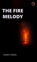 The Fire Melody