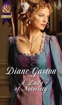 A Lady of Notoriety (Mills & Boon Historical) (The Masquerade Club - Book 3)