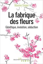 La fabrique des fleurs