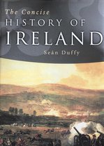 The Concise History of Ireland, , Duffy, Sean, ISBN 978071713