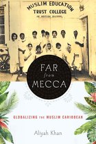 Critical Caribbean Studies - Far from Mecca