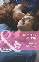 The Doctor's Calling (Mills & Boon Cherish) (Men of the West - Book 25)