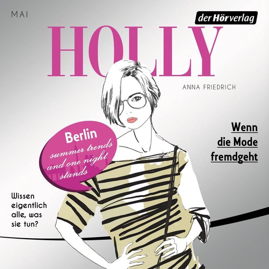Holly. Wenn die Mode fremdgeht - cover