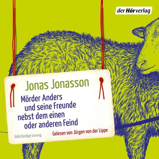 Mörder Anders und seine Freunde nebst dem einen oder andere ... - cover