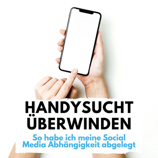 Handysucht überwinden - cover