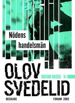 Roland Hassel 26 - Nödens handelsmän : en Roland Hassel-thriller
