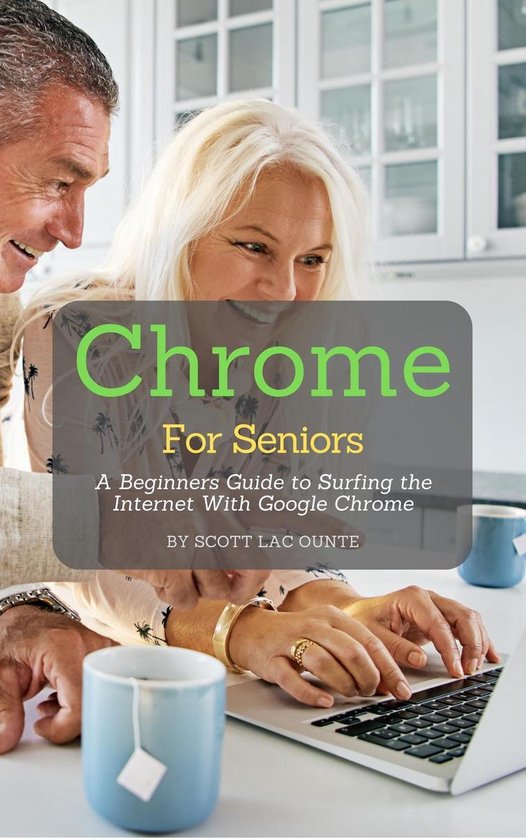 Chrome For Seniors - cover