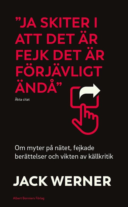 "Ja skiter i att det är fejk det är förjävligt ändå" : ... - cover