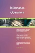 Information Operations A Complete Guide - 2020 Edition