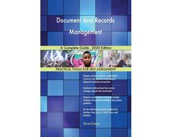 Document And Records Management A Complete Guide - 2020 Edition