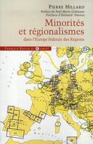Minorites Et Regionalismes Dan L'Europe