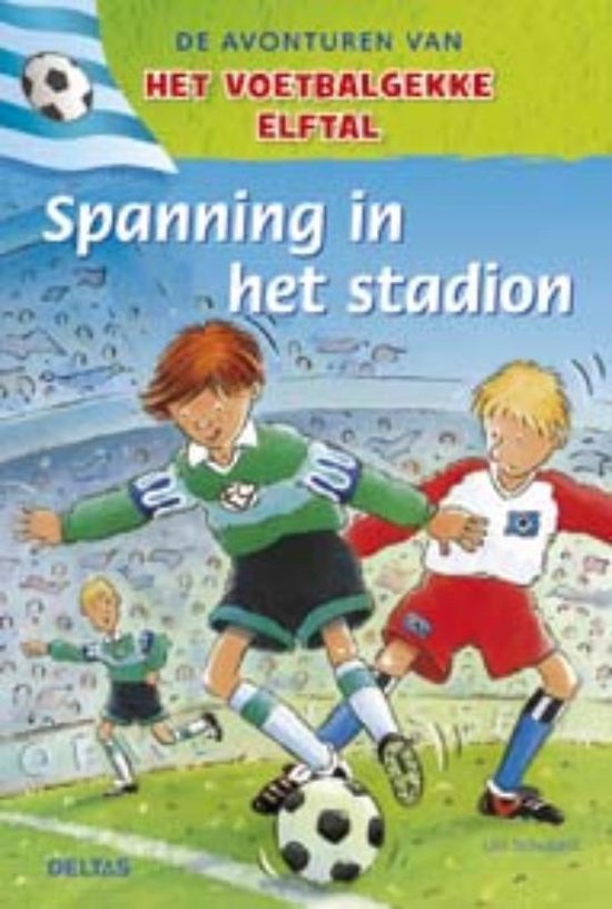 Cover van het boek 'Spanning in het stadion' van Ulli Schubert