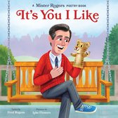 Mister Rogers Poetry Books 3 - It's You I Like