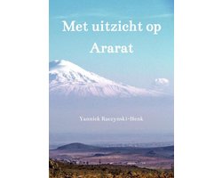 Met uitzicht op Ararat